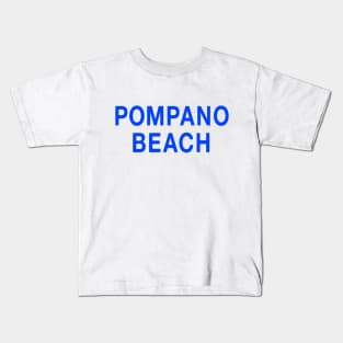 Pompano Beach Kids T-Shirt